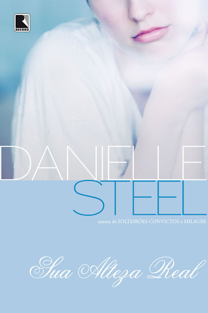 Sua alteza real - Danielle Steel
