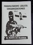 Paramilitarismo lealista - las organizaciones Vol.2