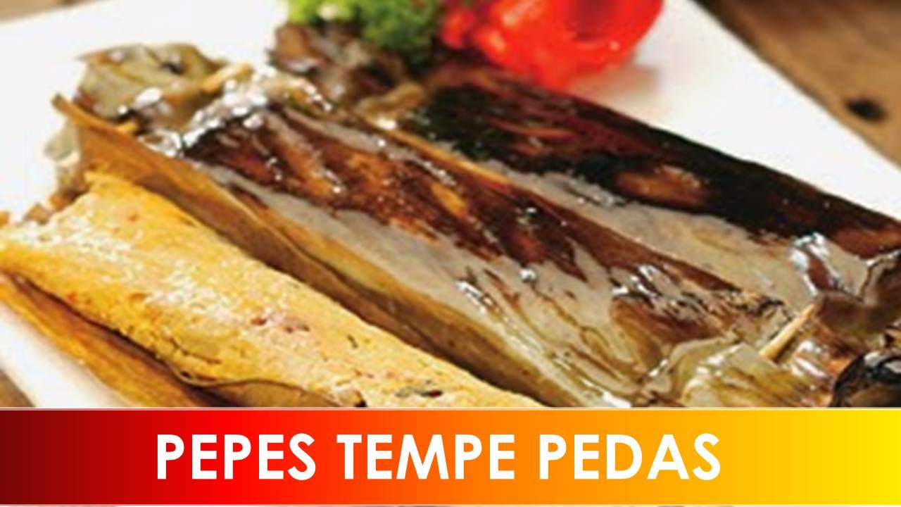 Cara Masak Mudah Resep Pepes Tempe Lezat Cara Masak Mudah Resep Pepes Tempe Lezat