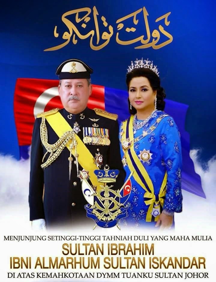 Belantan DAULAT TUANKU DIRGAHAYU Sultan  Johor  Tuanku 