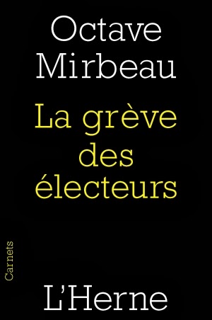 "La Grève des électeurs", L'Herne, 2014