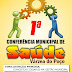 Secretaria e o Conselho Municipal de Saúde de Várzea do Poço promovem a 1ª Conferência Municipal de Saúde