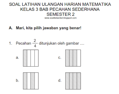 Berikut ini penulis sajikanSoal LatihanYang kami Susun Untuk Pengunjung  Download Soal UKK / UAS Genap Matematika Kelas 3 SD/MI Semester 2Terbaru Tahun 2017  Rief Awa