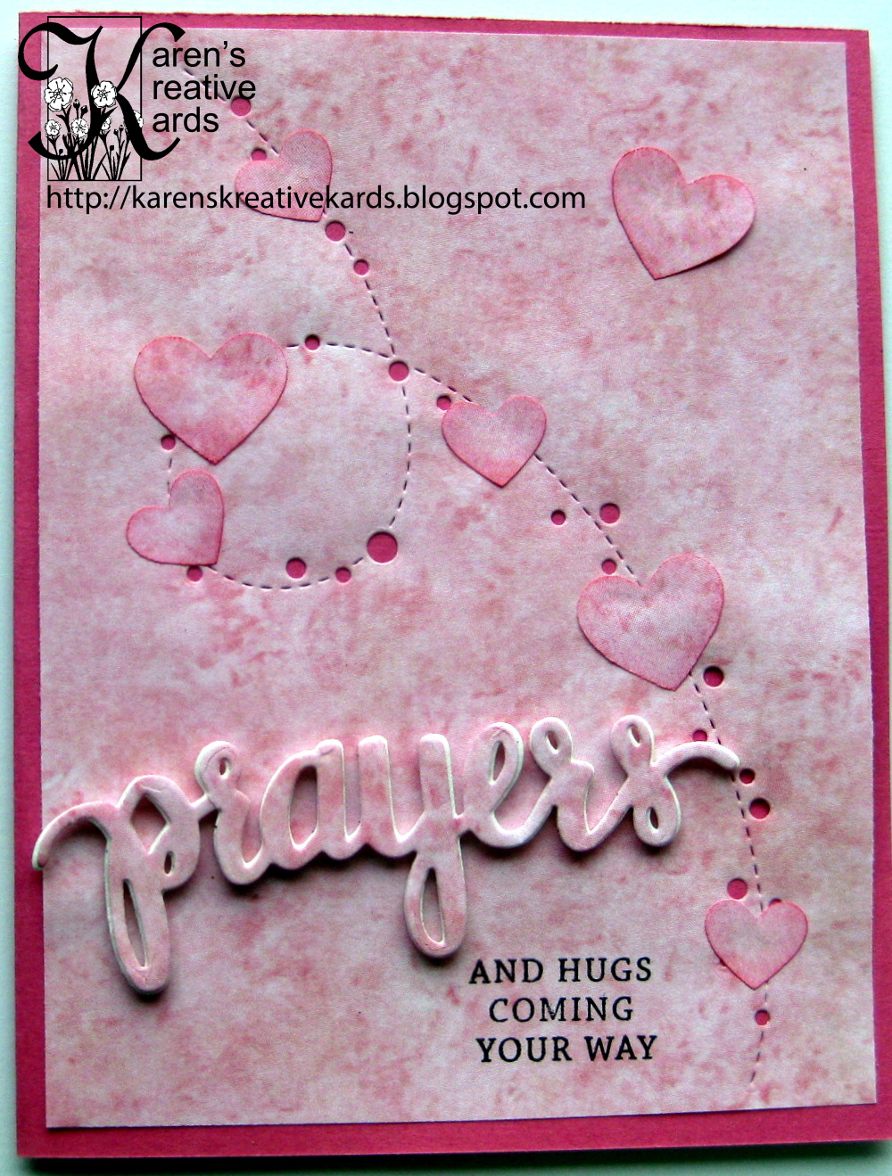 Karen's Kreative Kards Hugs and Prayers Coming Your Way