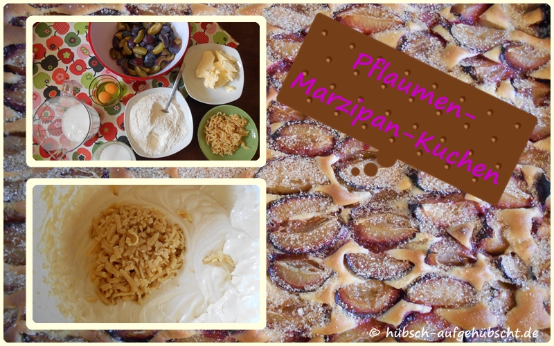 Hübsch aufgehübscht: Pflaumen-Marzipan-Kuchen Hübsch aufgehübscht: Pflaumen-Marzipan-Kuchen