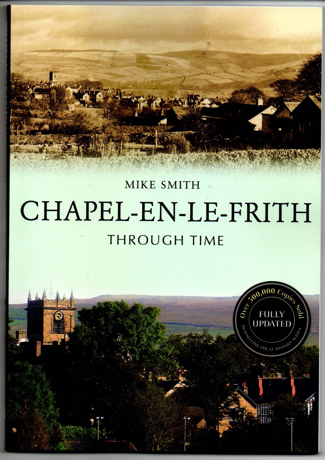 FURNESS VALE HISTORY SOCIETY ChapelenleFrith Through Time