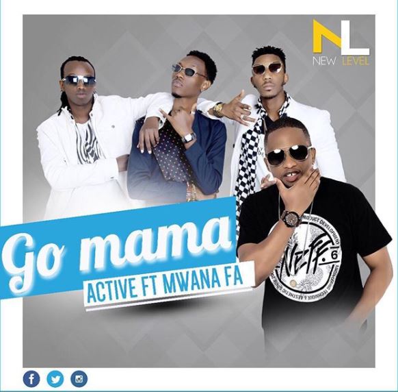 Audio  Active ft Mwana FA – Go mama