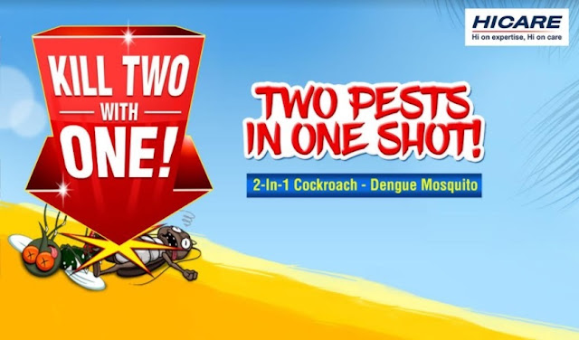 Hicare introduces the new 2-In-1 Cockroach - Dengue Mosquito control service Hicare introduces the new 2-In-1 Cockroach - Dengue Mosquito control service