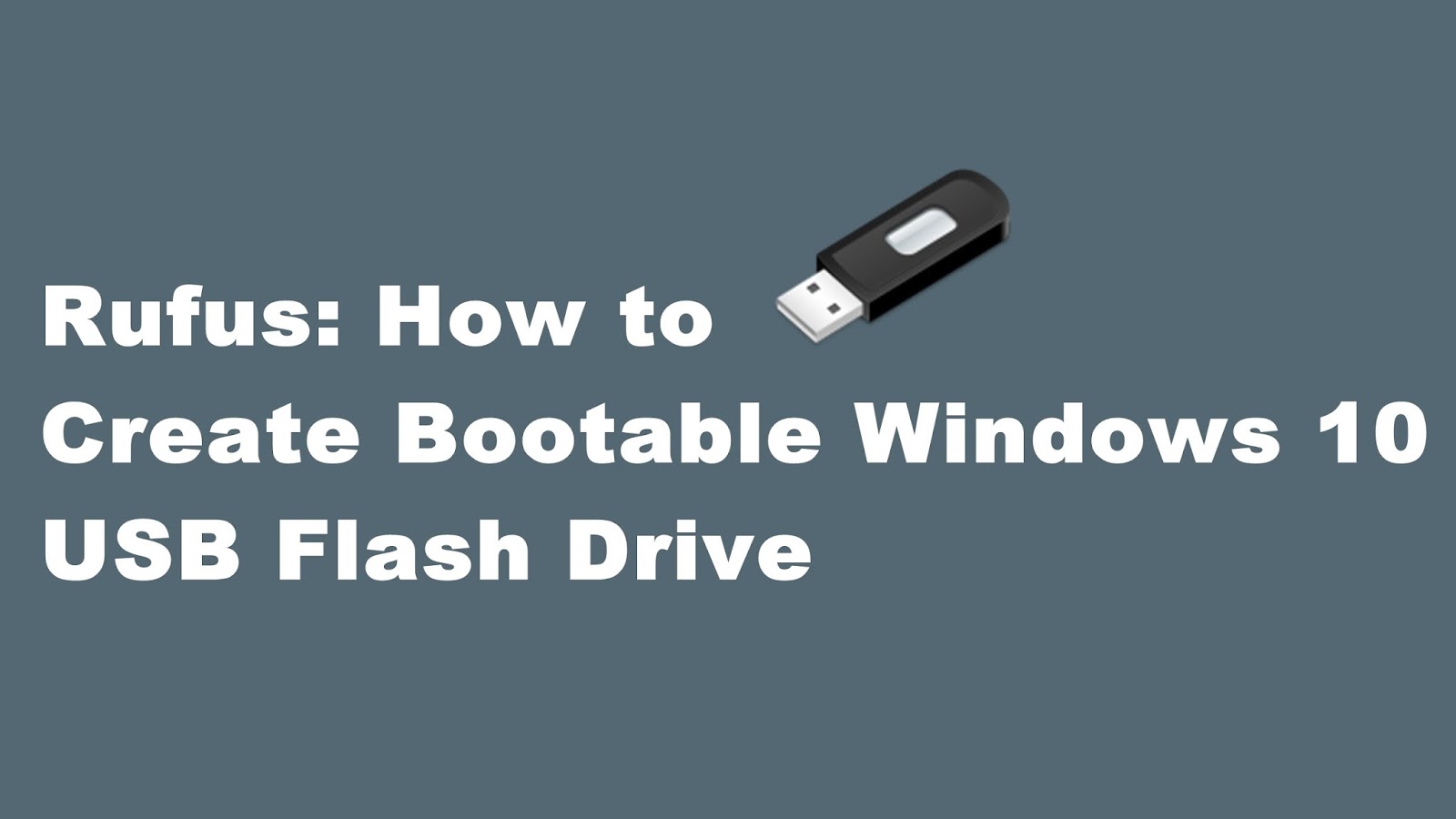 Cara Membuat USB Bootable Menggunakan Aplikasi RUFUS