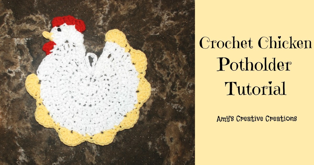 Crochet chicken pot holder