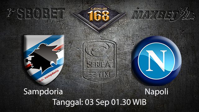 Prediksi Bola Jitu Sampdoria vs Napoli 3 September 2018 ( Italian Serie A )