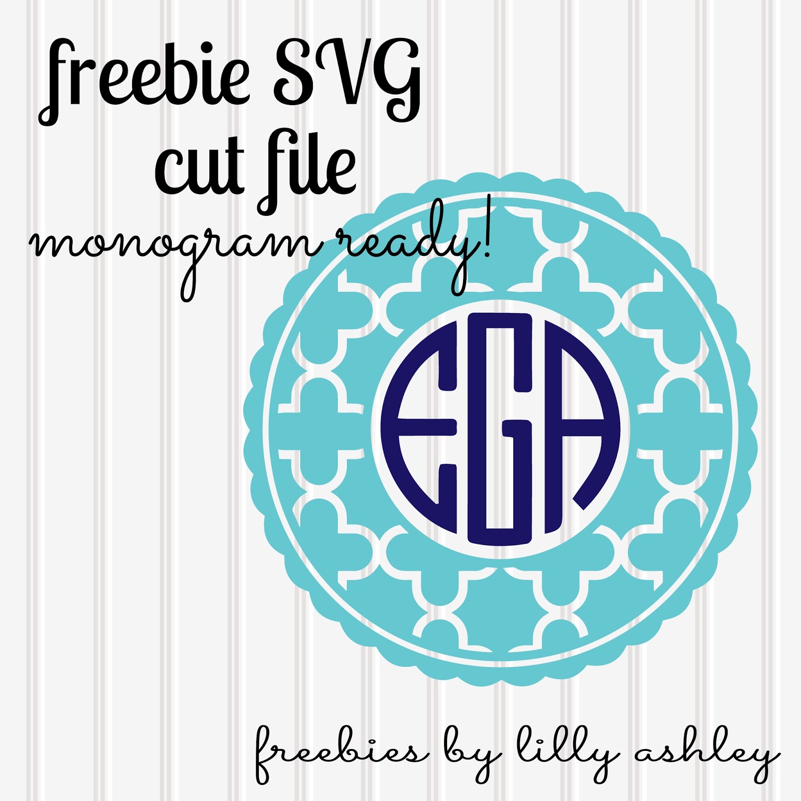 Free SVG File Monogram ready