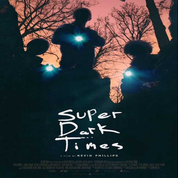 Super Dark Times (2017) Film Ganool Terbaru