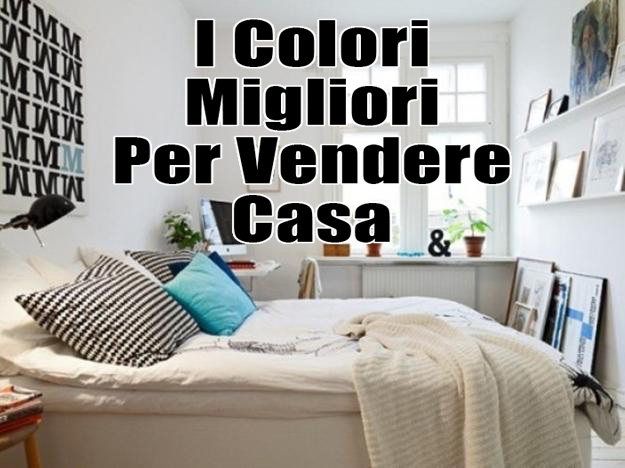 Come utilizzare i colori per vendere casa velocemente ~ home staging ... Come vendere casa velocemente