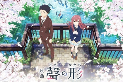 Koe no Katachi Diprediksi Akan Tayang di Indonesia