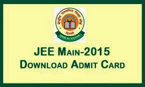 JEE Main 2015 Admit Card Download now