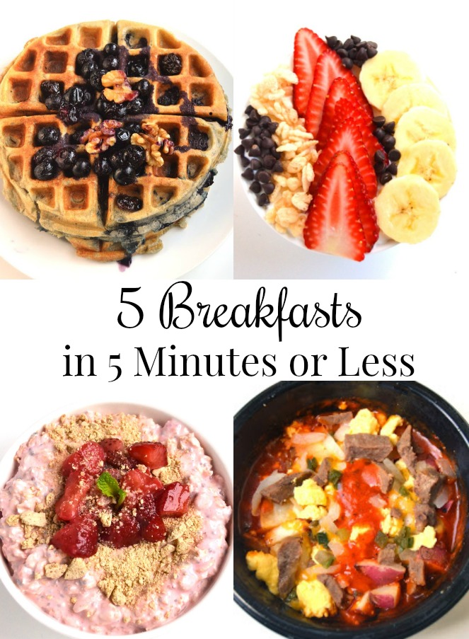 5 Breakfasts in 5 Minutes or Less | The Nutritionist Reviews