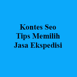 Kontes Seo Tips Memilih Jasa Ekspedisi <img src="https://4.bp.blogspot.com/- Y9O3onvOJ0Q/V8pi09VrKII/AAAAAAAACeM/cp9t_xTEyz40KoMXSmQoLLEgtIsJbj3 NgCLcB/s1600/Kontes-Seo-Tips-Memilih-Jasa-Ekspedisi.gif" alt="Kontes Seo Tips Memilih Jasa Ekspedisi">