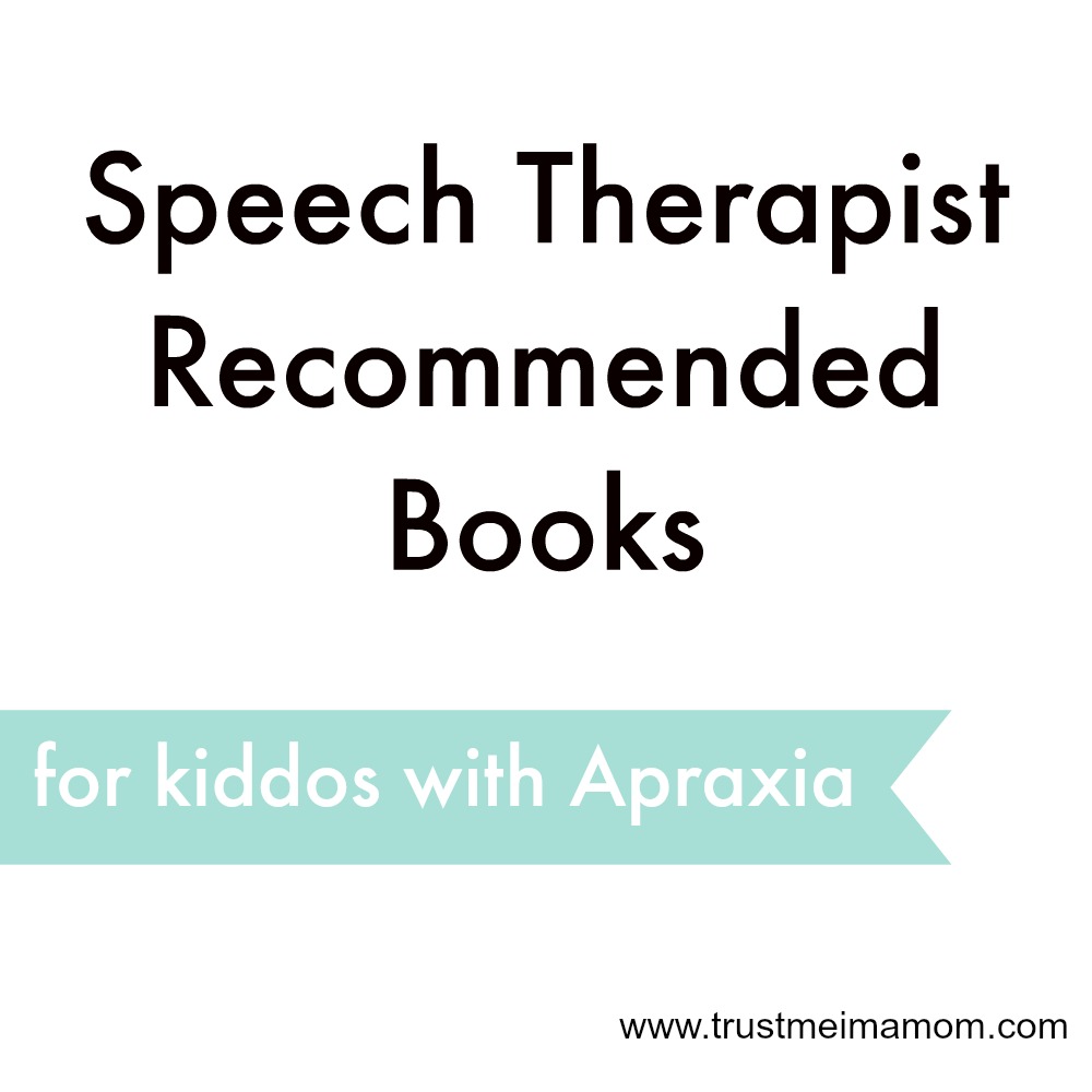 trust-me-i-m-a-mom-slp-recommended-books-for-kids-with-apraxia