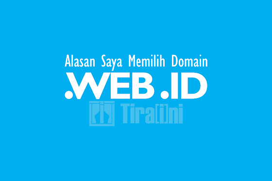 Alasan Saya Memilih Domain .WEB.ID Alasan Saya Memilih Domain .WEB.ID