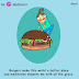 We definitely should meditate before eating burgers :)