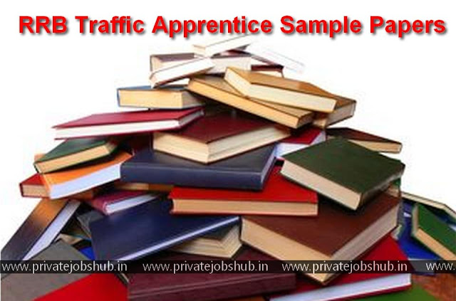 RRB Traffic Apprentice Sample Papers RRB Traffic Apprentice Sample Papers