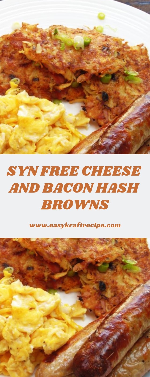 SYN FREE CHEESE AND BACON HASH BROWNS