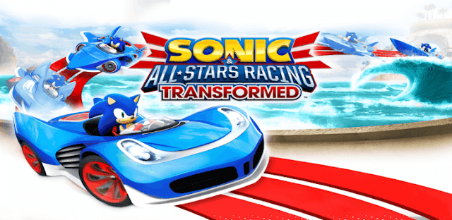 sonic racing transformed android download sonic racing transformed android download