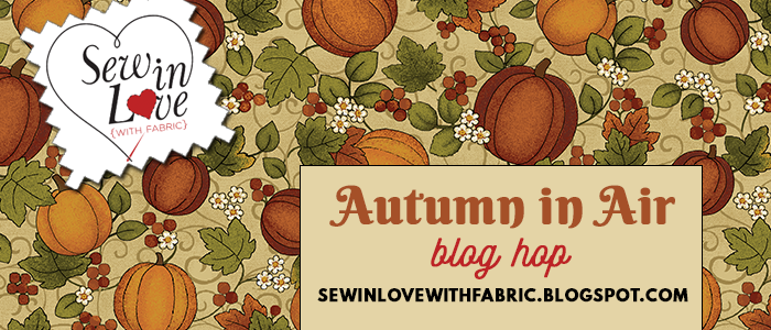 Sew in Love {with Fabric}: Autumn in the Air: Harvest Berry