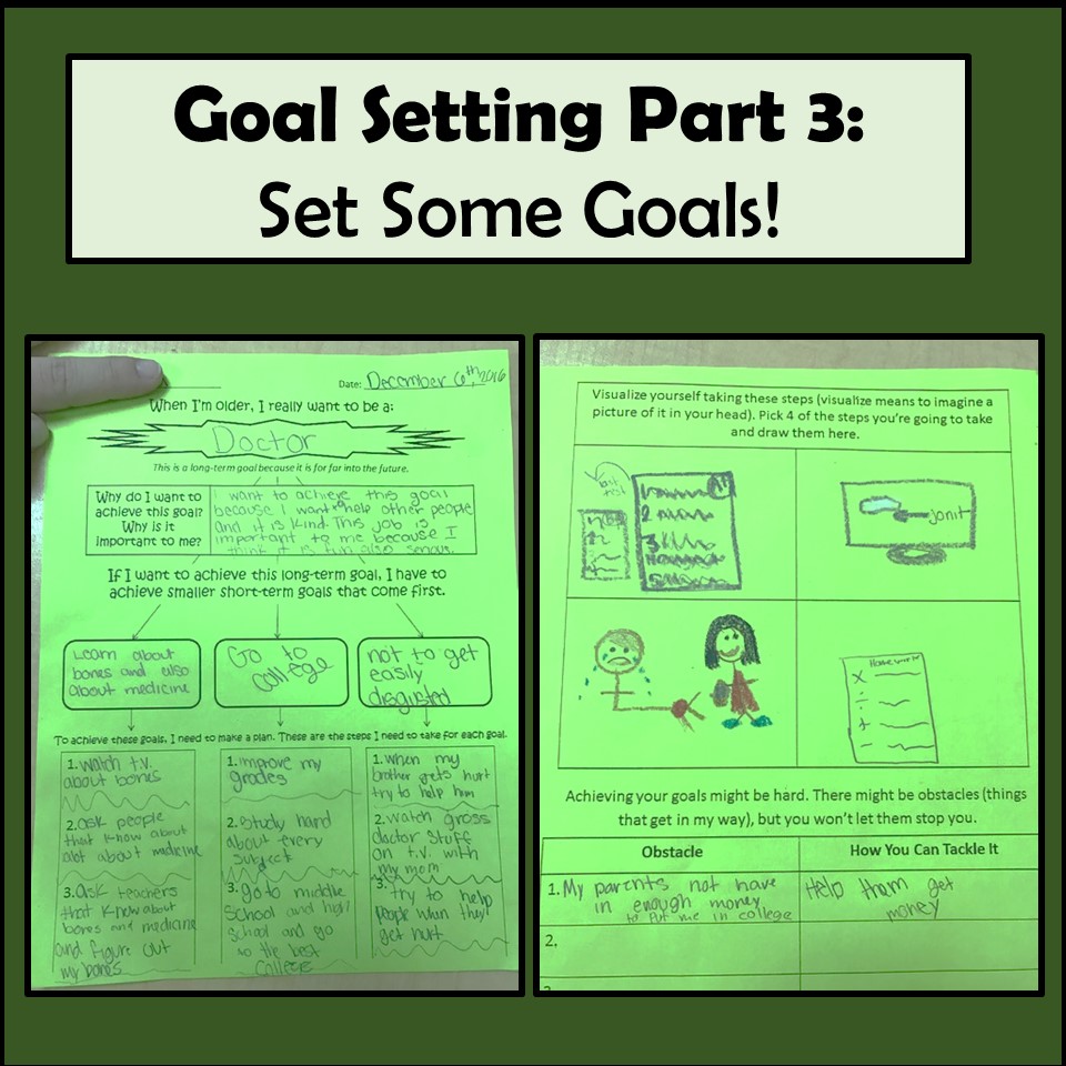 Goal Setting in 4th Grade - Part 3 - Setting Goals - The Responsive