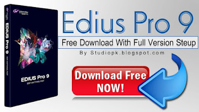 Edius Pro 9 Free Download Full Version For Lifetime