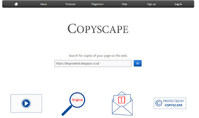 Cara Mengetahui Apakah Blog/Website Kita Copy Paste atau Bukan Menggunakan CopyScape Cara Mengetahui Apakah Blog/Website Kita Copy Paste atau Bukan Menggunakan CopyScape