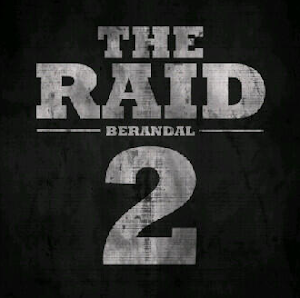 THE RAID 2 :  in theatres 2014