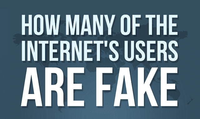 How Many of the Internet's Users Are Fake?