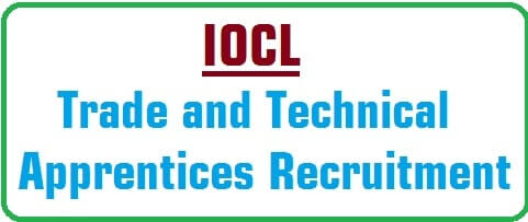 IOCL Trade and Technical Apprentices Recruitment 2016 IOCL,Trade and Technical Apprentices,Recruitment 2016