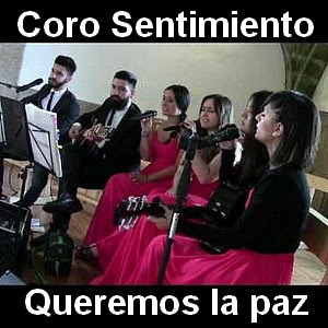 Coro Sentimiento – Queremos la paz