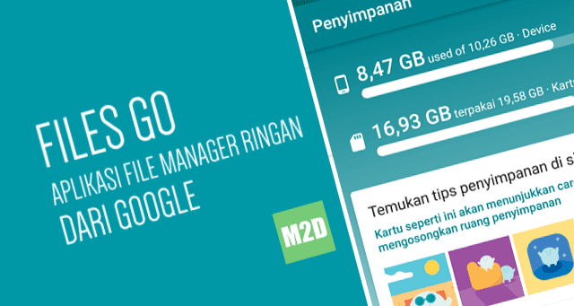 Files Go Aplikasi File Manager Android Ringan Buatan Google