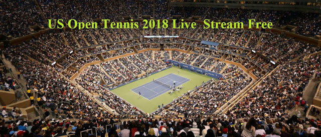 US Open Tennis 2018 Live Streaming Online