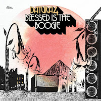 DATURA4 - Blessed is the boogie (Álbum, 2019)