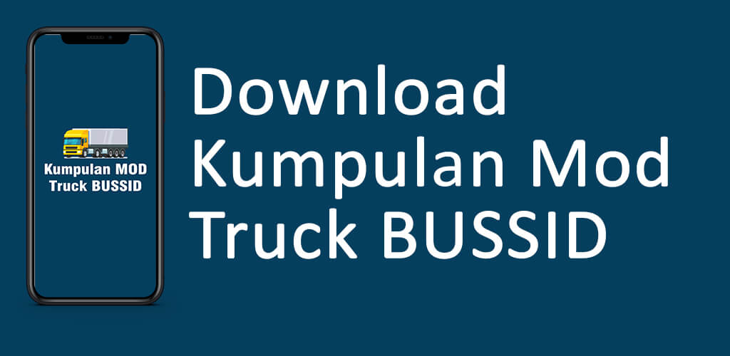 Download Aplikasi Kumpulan MOD Truck BUSSID versi Terbaru