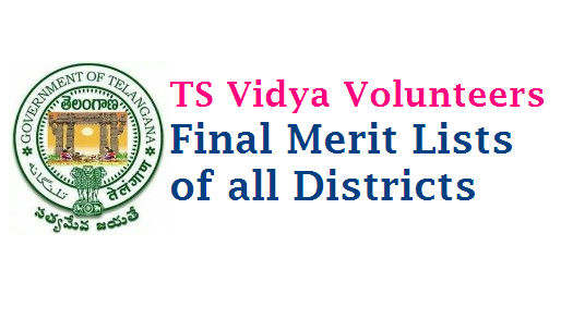 TS Vidya Volunteers Selections Lists of all Districts