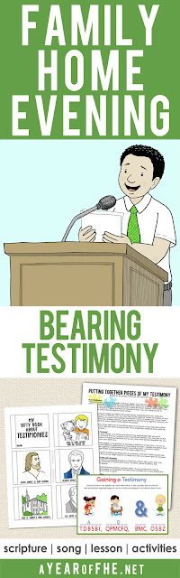A Year of FHE // a Family Home Evening all about Gaining and SHaring a Testimony! Includes a scripture, song, lesson and activites for young kids, older kids, and teens!  #LDS #Testimony