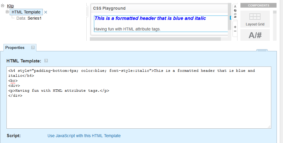 How to use HTML template and Javascript in Klipfolio editor?