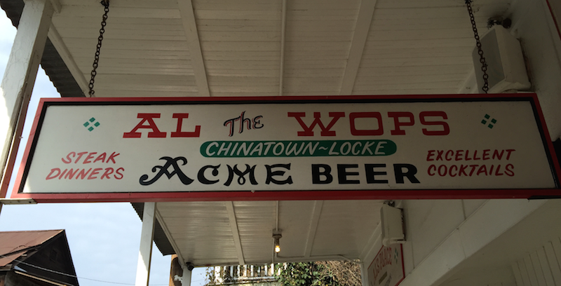 Al's Place aka Al the Wop's in Historic Locke, California (near Sacramento)