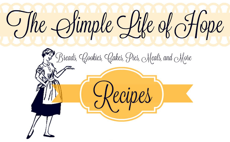 The Simple Life of Hope Recipes