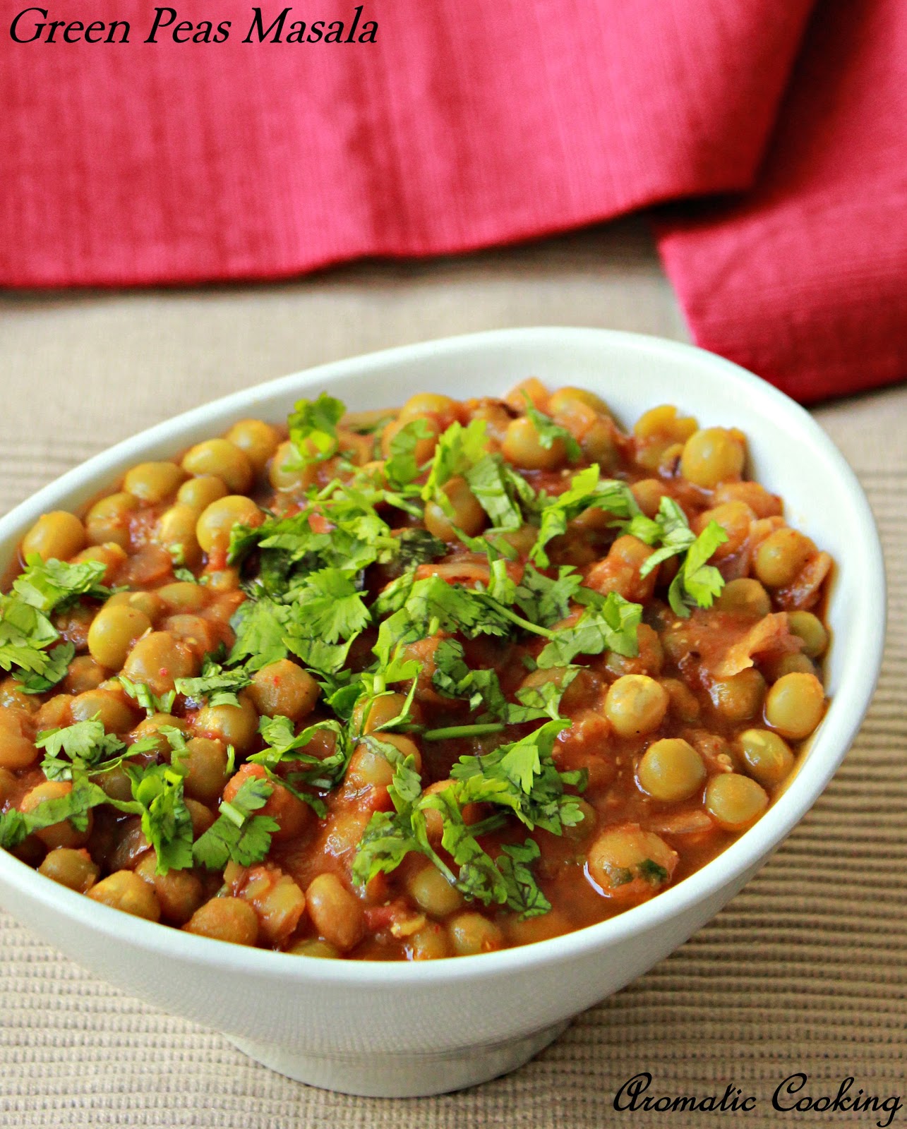 Aromatic Cooking Green Peas Masala