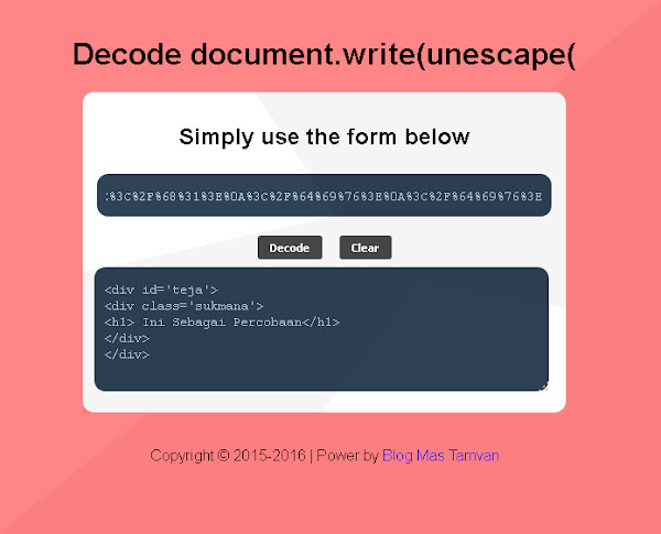 Cara Menampilkan Script Yang di Encrypt document.write(unescape( Cara Menampilkan Script Yang di Encrypt document.write(unescape(