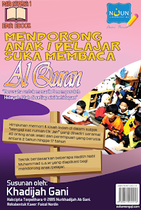 Januari 2015 : E-Book (Diari Inspirasi) Mendorong Anak / Pelajar Suka Membaca Al-Quran