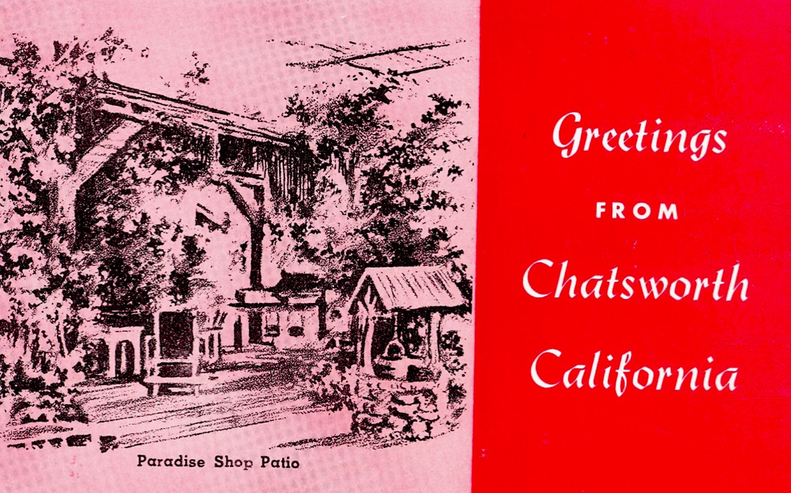 The Museum of the San Fernando Valley POSTCARD VIEWS OF CHATSWORTH