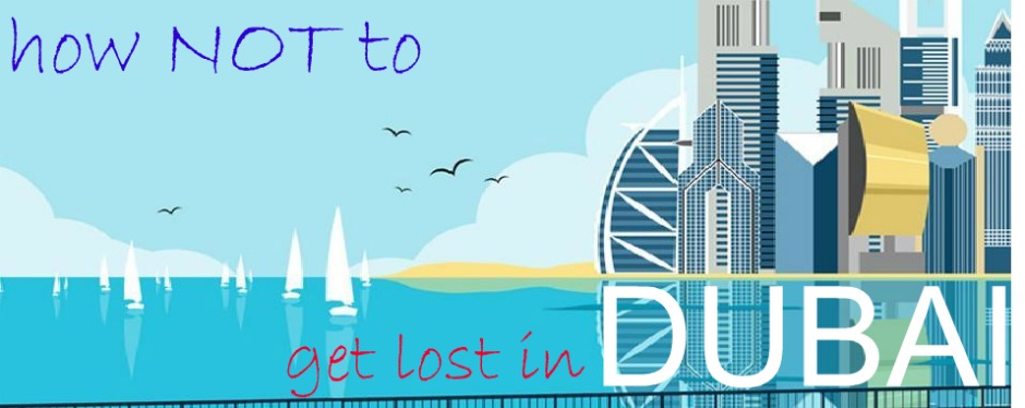 Get Lost in Dubai